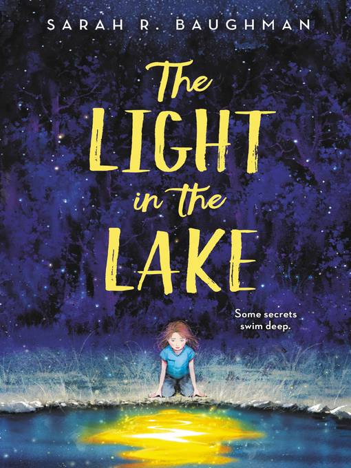 Title details for The Light in the Lake by Sarah R. Baughman - Wait list